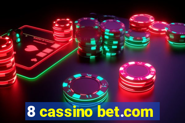 8 cassino bet.com